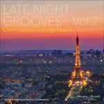 Late Night Grooves Vol 2 (unmixed Tracks)
