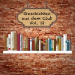 Geschichten Aus Dem Club Vol 12