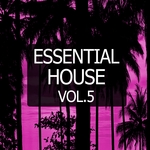 Essential House Vol 5