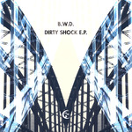 Dirty Shock EP