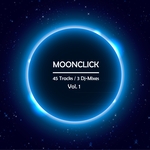 Moonclick Vol 1/Incl 3 DJ-Mixes