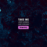 Take Me (Remixes)