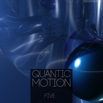 Quantic Motion Vol 5