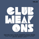 Club Weapons Vol 35