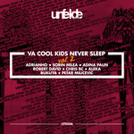 Cool Kids Never Sleep Vol 2