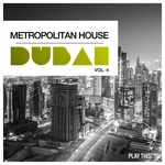 Metropolitan House Dubai Vol 4