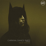 Carnival Dance Party (Tech House)
