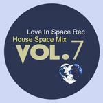 House Space Mix Vol 7