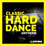 Classic Hard Dance Anthems Vol 1