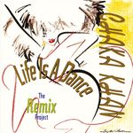 Life Is A Dance (The Remix Project)