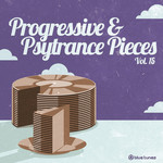 Progressive & Psytrance Pieces Vol 15