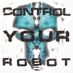 Control Your Robot