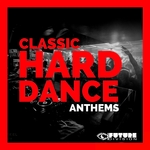 Classic Hard Dance Anthems Vol 5