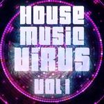 House Music Virus Vol 1