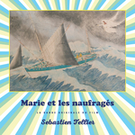 Marie Et Les NaufragA©s (Original Motion Picture Score)