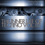 The Inner Life Of Techno Vol 10