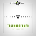 Artist Choice 042 Technodreamer (4th Selection)