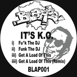 F#*k The DJ/Get A Load Of This (2016 Remaster)