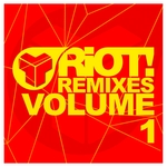 Riot Remixes Vol 1