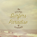 Surfer's Paradise/The Sound Of Summer