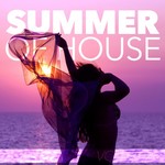 Summer Of House Vol 2