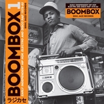 Soul Jazz Records presents BOOMBOX: Early Independent Hip Hop, Electro And Disco Rap 1979-82