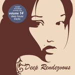 Deep Rendevouz Vol 14