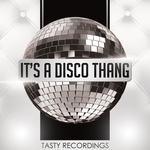 It's A Disco Thang