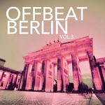 Offbeat Berlin Vol 3