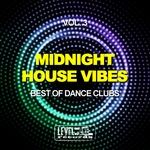 Midnight House Vibes Vol 3: Best Of Dance Clubs