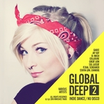 Global Deep Vol 2: Indie Dance/Nu Disco