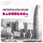 Metropolitan House/Barcelona Vol 2