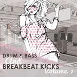 Drum & Bass And Breakbeat Kicks Vol 1