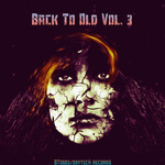 Back To Old Vol 3
