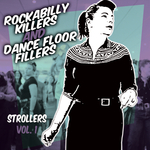 Rockabilly Killers & Dancefloor Fillers/Strollers Vol 1