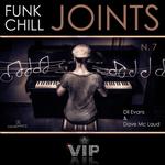 Funk Chill Joints Vol 7