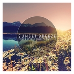 Sunset Breeze: Chill & Lounge Collection Vol 13