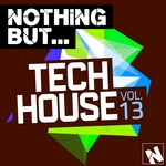 Nothing But... Tech House Vol 13