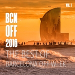 Bcn Off 2016/The Best Of Vol 1