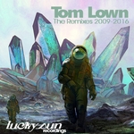 Tom Lown (The Remixes 2009-2016)