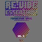 Re:Vibe Essentials/Progressive House Vol 5