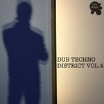 Dub Techno District Vol 4