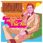 Negativland Presents Over The Edge Vol 4 (Dick Vaughn's Moribund Music Of The 1970's)