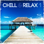 Chill & Relax 1