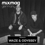 Mixmag Germany Presents Waze/Odyssey