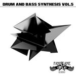 Drum & Bass Synthesis Vol 5