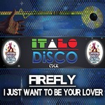 I Just Want To Be Your Lover - Italo Disco Mix
