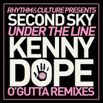 Under The Line Kenny Dope O'Gutta Remixes