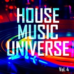 House Music Universe Vol 4