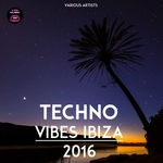 Techno Vibes Ibiza 2016